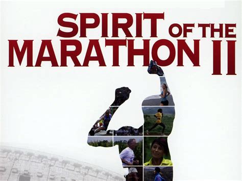 Spirit Of The Marathon Ii Pictures Rotten Tomatoes