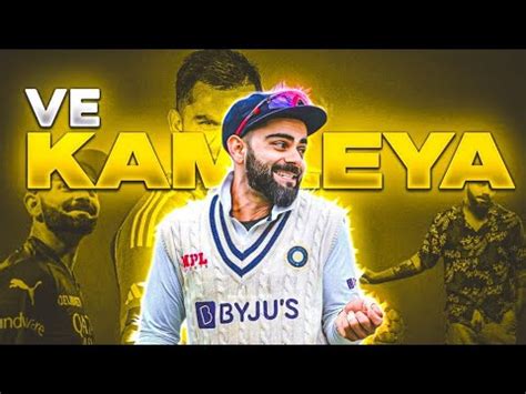 VE KAMLEYA X VIRAT KOHLI VIRAT KOHLI BEAT SYNC VIRAT KOHLI EDIT