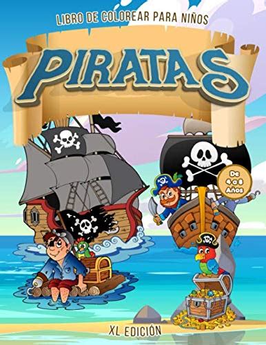 Piratas Libro De Colorear Para Ni Os De A A Os Xl Edici N