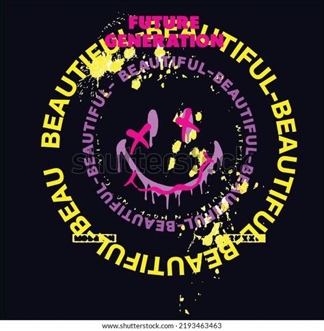 Smile Future New Sloganfashion Vector Slogan Stock Vector Royalty Free