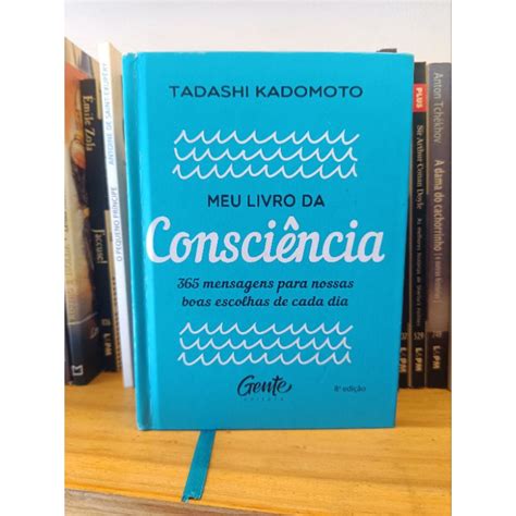 Meu Livro Da Consciencia - meu livro da consciência - Tadashi Kadomoto | Shopee Brasil