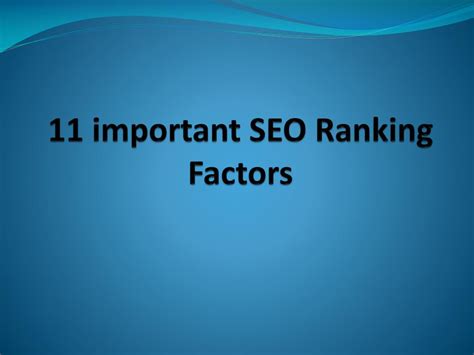PPT - 11 important SEO Ranking Factors PowerPoint Presentation, free