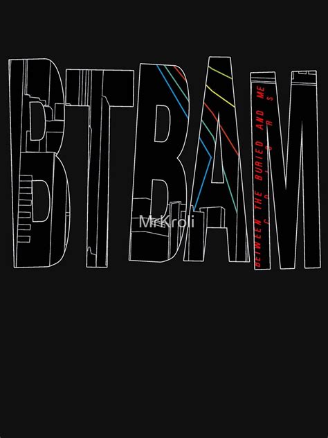 Btbam Colors T Shirt By Mrkroli Redbubble