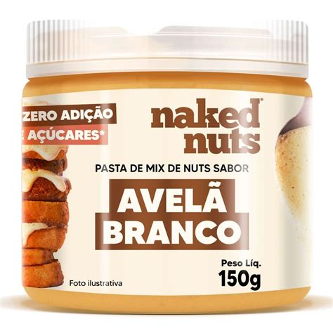 Pasta de Mix de Nuts 150g Avelã Branco Naked Nuts Data Venc 25 03 2024 OtimaNutri