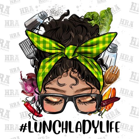 Latina Messy Bun Lunch Lady Life Png Proud Latina Png Latina Woman Png Lunch Lady Png