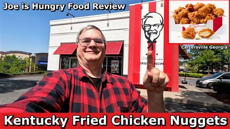 Kfc® New Kentucky Fried Chicken Nuggets Review Joe Is Hungry 🐔🐔🐔🐔 Youtube