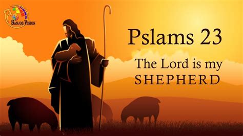 Psalm 23 The Lord Is My Shepherd Psalm 23 In English Psalm 23