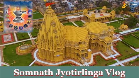 Somnath Mandir Vlog Significance And Facts Of Somnath Temple सोमनाथ