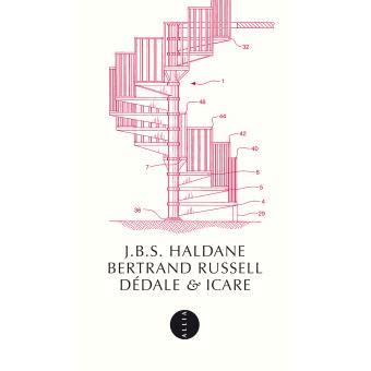 Dedale Et Icare Broch John B S Haldane Bertrand Russell Livre