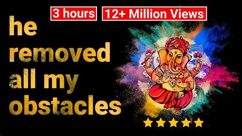 This Mantra Helped Me Remove All Obstacles Ganesha Maha Mantra