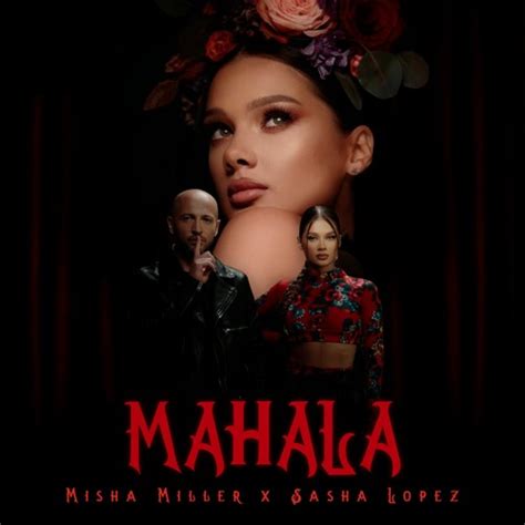 Stream Misha Miller X Sasha Lopez Mahala Extended By Sasha Lopez