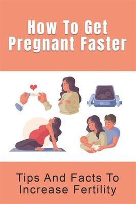 How To Get Pregnant Faster Tips And Facts To Increase Fertility