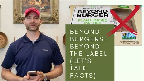 Beyond Burgers Beyond The Label Lets Talk Facts Youtube