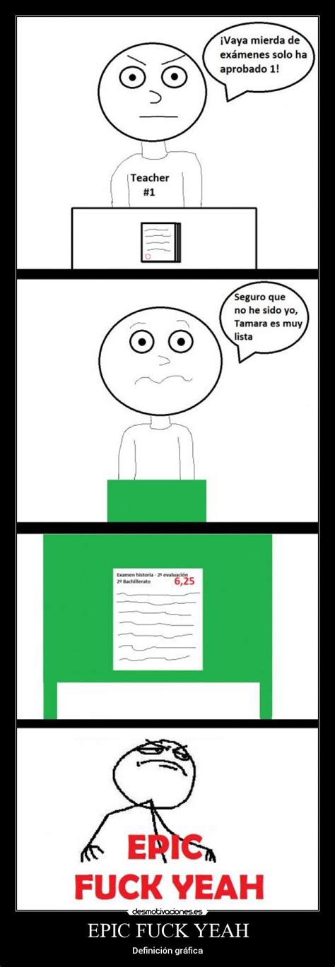 EPIC FUCK YEAH Desmotivaciones