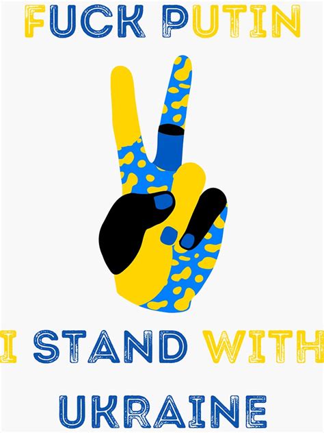 Fuck Russia Fuck Vladimir Putin I Stand With Ukraine Sticker By PutinSucksBBC Redbubble