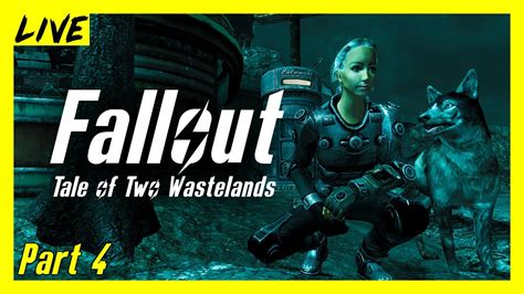 Fallout Tale Of Two Wastelands Part 4 YouTube