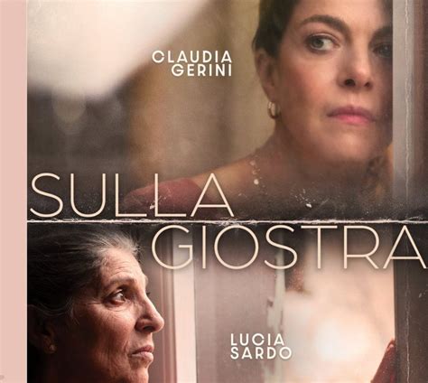 Sulla giostra stasera su Rai Movie trama cast e curiosità Lettera43