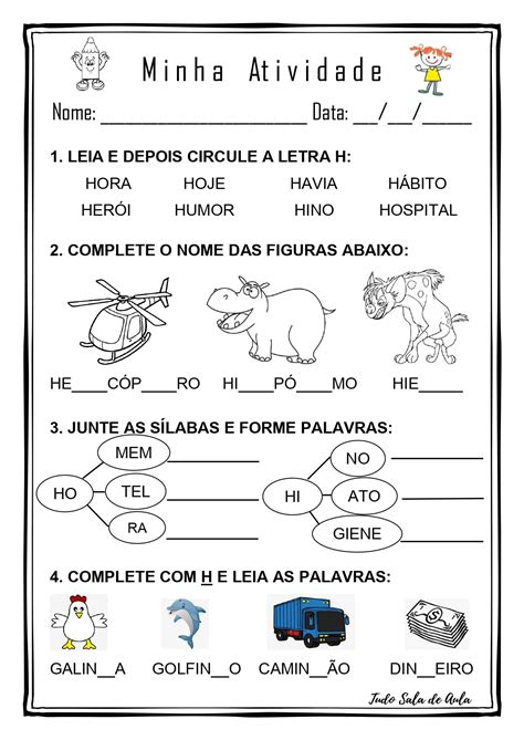 Frase Com A Letra H - Atividade letra H - Alfabetização - Tudo Sala de Aula