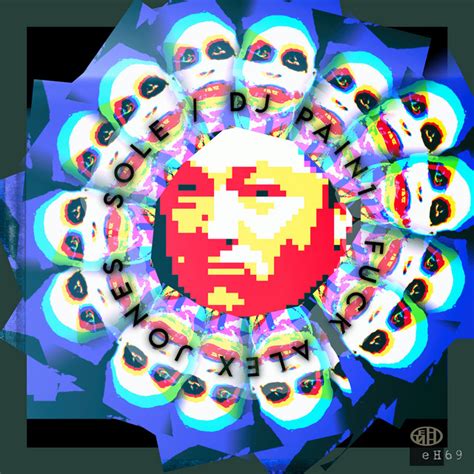 Fuck Alex Jones Single By Sole Spotify