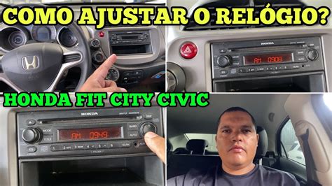 COMO AJUSTAR ACERTAR A HORA DO RELÓGIO DO RÁDIO HONDA FIT CITY CIVIC