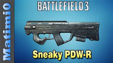 Sneaky PDW R Squad Up Battlefield 3 Gameplay Commentary YouTube