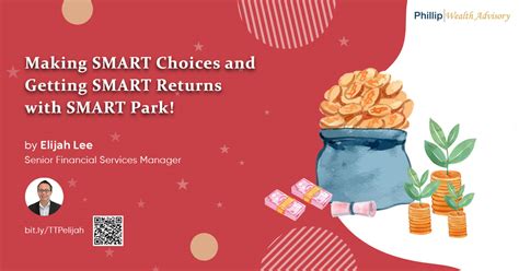 smart park making smart choices   smart returns  smart
