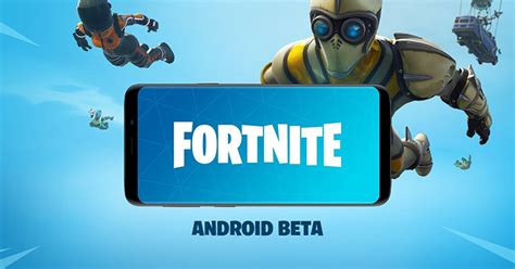 Fortnite Beta is now available on Android devices