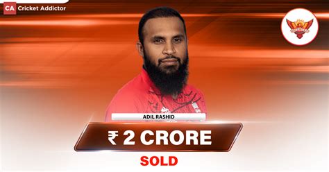 IPL Auction 2023: Adil Rashid Bought By Sunrisers Hyderabad (SRH) For ...