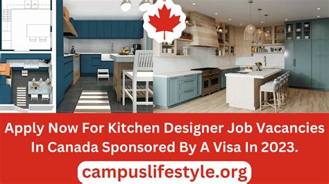 Apply Now For Kitchen Designer Job Vacancies In Canada Sponsored By A