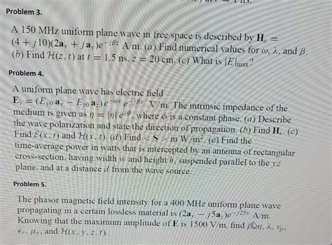 Solved Problem A Mhz Uniform Plane Wave In Free Space Chegg