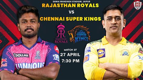 Rr Vs Csk Dream11 Team Prediction Score Stats Rajasthan Vs Chennai