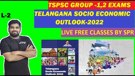 L 2 TELANGANA SOCIO ECONOMIC OUTLOOK 2022 Free Live Class By SPR