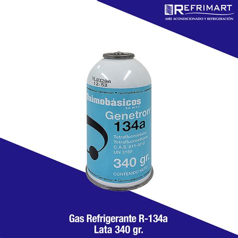 Gas Refrigerante R134a 340gr Refrimart de México S A de C V