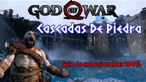 God Of War Cascadas De Piedra Localizaci N De Todos Los