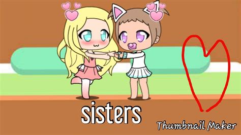 Sisters Gacha Life Mini Movie Youtube