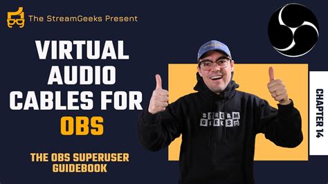 Virtual Audio Cables In OBS Chapter 14 OBS Superuser Guidebook