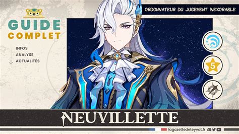 Neuvillette Build Le Guide Complet La Gazette De Teyvat