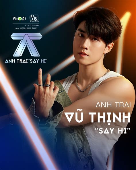 Vũ Thịnh Gia nhập dàn Anh Trai Say Hi tình yêu đẹp như mộng với hot girl Sao s profile