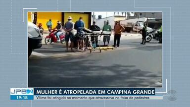 JPB 2ª Edição TV Paraíba Mulher é atropelada enquanto atravessava