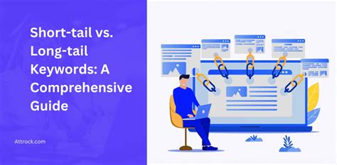 short tail  long tail keywords  comprehensive guide