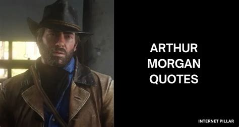 59 Inspirational Arthur Morgan Quotes from Red Dead Redemption