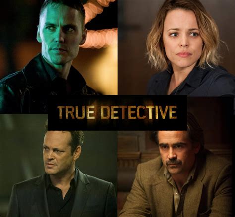 Making Sense of True Detective, Season 2 – TV Show Junky