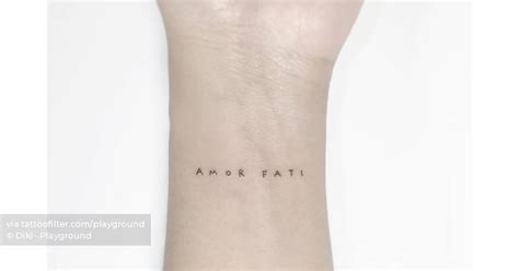 Amor Fati Lettering Tattoo Located On The Wrist