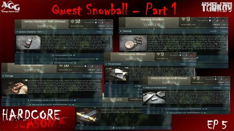 Quest Snowball Part 1 Hardcore S4 EP 5 Escape From Tarkov YouTube