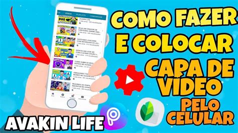 Como Fazer E Colocar Capa De V Deo Pelo Celular F Cil Truques Avakin