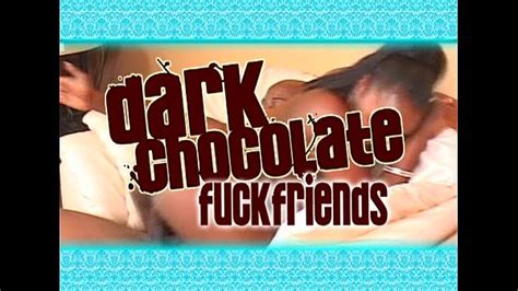 Dna Dark Chocolate Fuck Friends Full Movie Xnxx