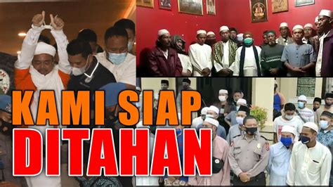 VIRAL HARI INI Kami Siap Ditahan Respon Umat Islam Atas Ditahannya