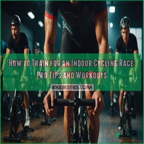 How To Train For An Indoor Cycling Race Pro Tips And Workouts