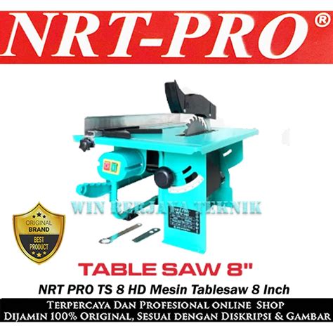 Jual NRT PRO TS 8 Table Saw Circular 8 Inch Meja Gergaji Potong Kayu