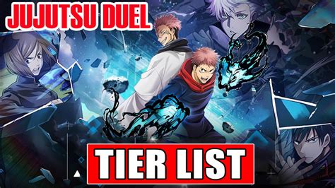 Jujutsu Duel Tier List All Characters Reroll Guide